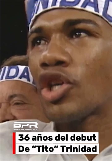 36 Años del Debut de Tito Trinidad en el Boxeo