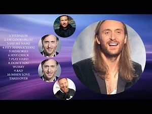 David Guetta Greatest Hits Full Album ~ Top Songs of the David Guetta