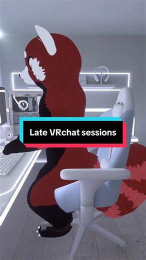 Playing VRchat way in to the night is a risky game!! - VRchat #rustpandaofficial #redpanda #vrc #vrchat #vrgaming