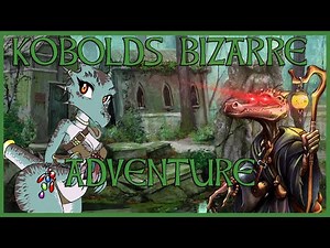 Narrated D&D Story: Kobolds Bizarre Adventure