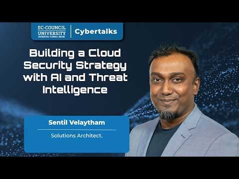 Building a Cloud Security Strategy with AI & Threat Intelligence