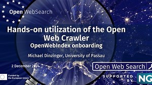 OpenWebSearch Webinar: Hands-on utilization of the Open Web Crawler