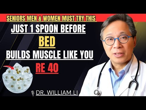 5 Simple Tricks to INSTANTLY Improve Your Muscle Strength After 70! | Dr William Li