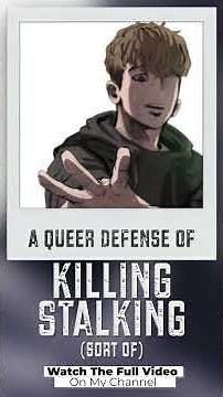 A Queer Defense of "Killing Stalking" (Sort Of) #lgbtiq #mlm #bl #videoessay #killingstalking