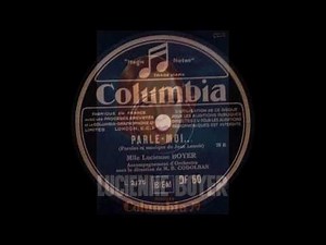 Lucienne Boyer - Parle-moi - 1930