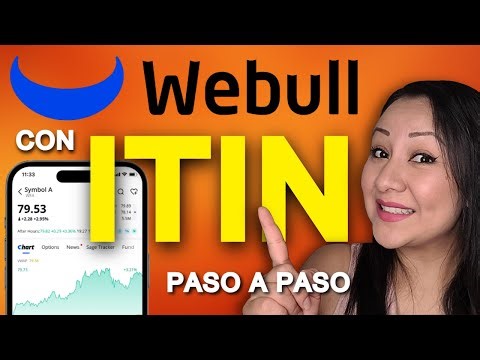 How to open a Webull account with an ITIN (translated into Spanish)
