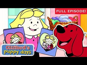 Valentines Schmalentines And More! | Full Episode | Clifford's Puppy Days | Scholastic Classic