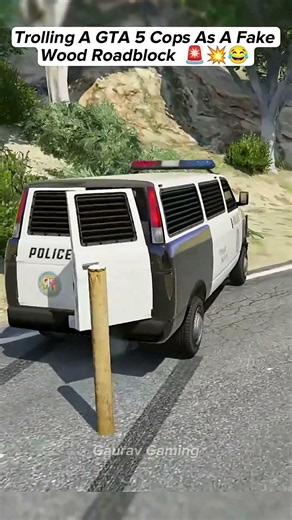 Trolling A GTA 5 Cops As A Fake Wood Roadblock 🚨💥😂 #gta5