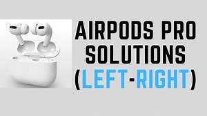 Right or Left AirPods Pro Not Working (18 FIXES) in 2025