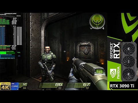 Quake 4 Maximum Settings 4K | RTX 3090 Ti | i9 12900K 5.2GHz