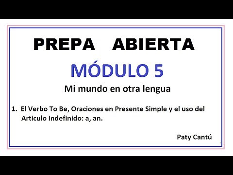 PREPA ABIERTA. MÓDULO 5. MI MUNDO EN OTRA LENGUA.