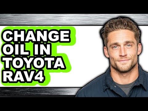How to Change Oil in Toyota Rav4 (full Guide)