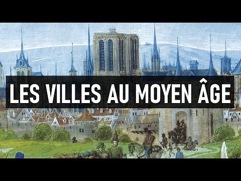 📚 LES VILLES AU MOYEN ÂGE 📚