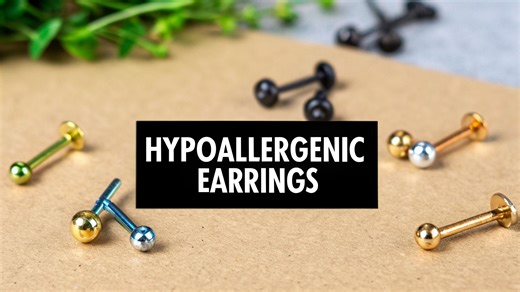 The Ultimate Guide to Hypoallergenic Piercing Earrings