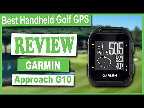 Garmin Approach G10 Handheld Golf GPS Review - Best Golf GPS Devices