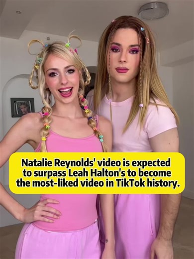 Natalie Reynolds' video is expected to surpass Leah Halton's to become the most-liked video in TikTok history.#nataliereynolds #leahhalton #tiktokviral
