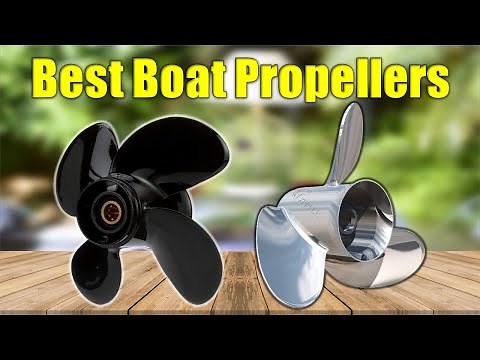 Boat Propellers : 5 Best Boat Propellers Reviews 2021