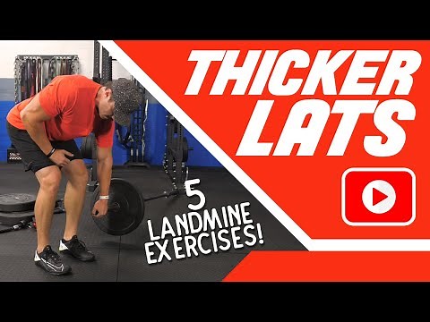 5 Landmine Back Exercises for Wider, THICKER Back Muscles