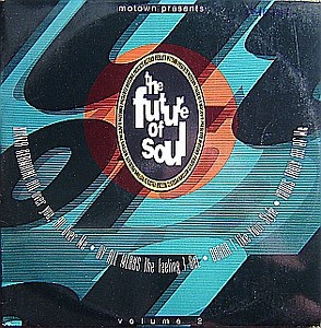 Various - The Future Of Soul (Volume 2)