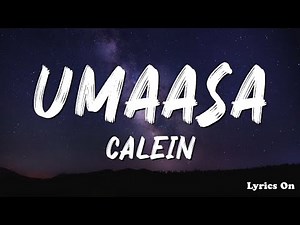 CALEIN - UMAASA (LYRICS)