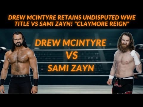 Drew McIntyre RETAINS Undisputed WWE Title vs Sami Zayn! "Claymore Reign"