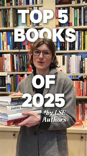 We caught up with Anna D'Alton, Managing Editor of LSE Review of Books, to count down her top 5 books of 2025 by LSE authors 📚 For more reading recommendations on the latest social science books, head to LSE Review of Books blog now: https://ow.ly/X66V50Yf0ml | The London School of Economics and Political Science - LSE