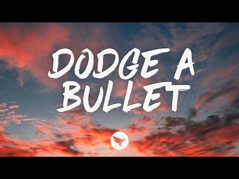 Corey Kent - Dodge a Bullet (Lyrics)