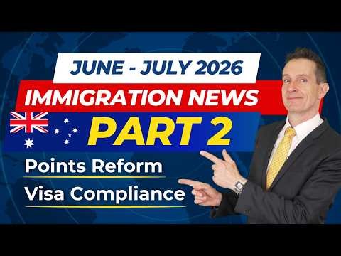 Australian Immigration News 2026 | Major Visa Changes from 1 July (Part 2)