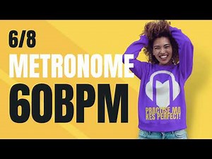 👉 6/8 METRONOME 60 BPM