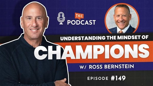 Learn How Champions Think with Ross Bernstein | Ross Bernstein, CSP, CPAE, GSF