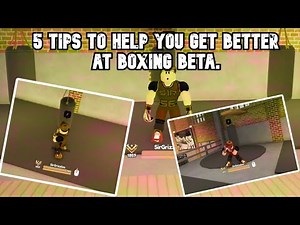 5 TIPS AND TRICKS TO HELP YOU GET BETTER AT BOXING BETA!!