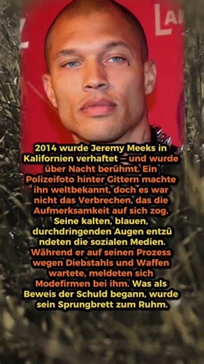 Jeremy Meeks: Vom Polizeifoto zum Model