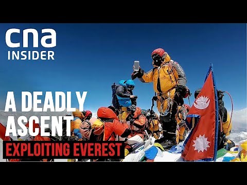 Has The Exploitation Of Mount Everest Reached Its Peak? | A Deadly Ascent | CNA Documentary