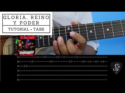 Gloria, reino y poder - Jesús Adrián Romero - Tutorial de Guitarra Acústica - Tablaturas