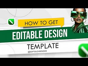 HOW To get EDITABLE DESIGN TEMPLATE