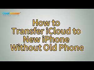 How to Transfer iCloud to New iPhone Without Old Phone? [Solved]