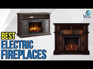 9 Best Electric Fireplaces 2017