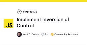 Implement Inversion of Control