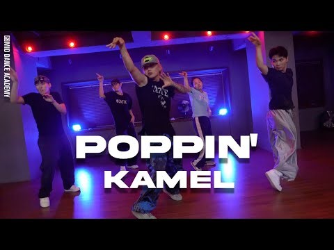 KAMEL ChoreographyㅣChris Brown - Poppin'ㅣMID DANCE STUDIO