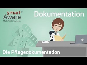 Dokumentation: Die Pflegedokumentation | Fachfortbildungen Pflege | Fortbildung Pflege | smartAware
