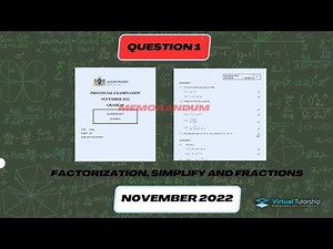 FACTORIZATION, SIMPLIFY AND ALGEBRAIC FRACTIONS (GRADE 10)