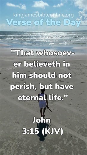 John 3:15 (KJV) - Most Inspiring Bible Verse Revealed!