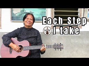 Each Step I take- W. Elmo Mercer (guitar instrumental with lyrics)