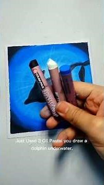 Easy Underwater Dolphin Drawing with Oil Pastel | Step by Step