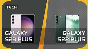 Samsung Galaxy S23 Plus vs S22 Plus - which should you go for?