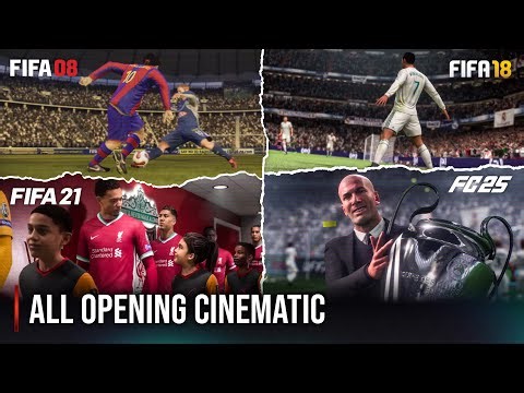 FIFA Opening Cinematic | 2008 - 2025 |