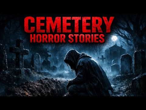 6 Disturbing TRUE Cemetery Horror Stories With Endings Too Creepy to Forget