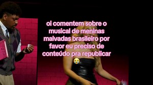 Meninas Malvadas: A Experiência do Musical Brasileiro