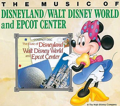 Various - The Music Of Disneyland / Walt Disney World And Epcot Center