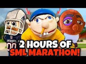 *2 HOURS* OF SML MARATHON! (FUNNIEST JEFFY VIDEOS)